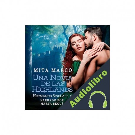 Audiolibro Una novia de las Highlands Mita Marco