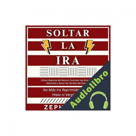 Audiolibro Soltar la Ira Zeph Berry