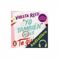 Audiolibro Yo también no es te quiero Violeta Reed