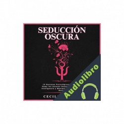 Audiolibro Seducción Oscura Cecilia Bright