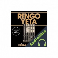 Audiolibro Rengo yeta César González