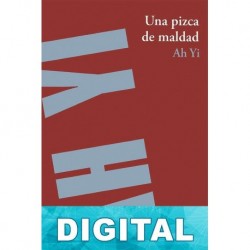 Una pizca de maldad Ah Yi