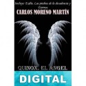 Quinox. El ángel oscuro. Volúmenes 1-3 Carlos Moreno Martín