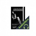 Audiolibro ABUSADAS Paulina Wulff
