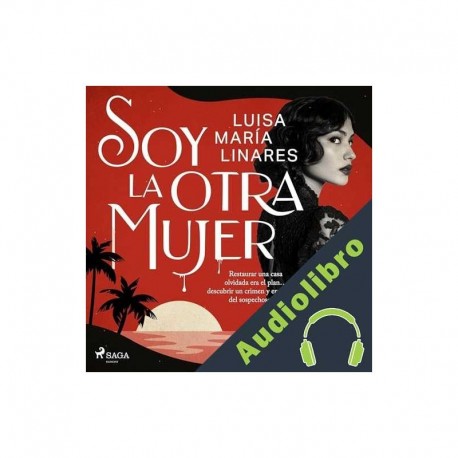 Audiolibro Soy la otra mujer Luisa María Linares