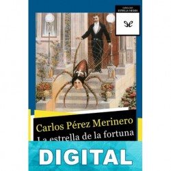 La estrella de la fortuna Carlos Pérez Merinero