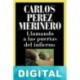 Llamando a las puertas del infierno Carlos Pérez Merinero