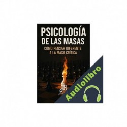 Audiolibro PSICOLOGÍA DE LAS MASAS Jack Baker
