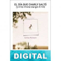 El día que Charly saltó Carlos Polimeni