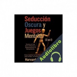 Audiolibro Seducción Oscura y Juegos Mentales Harvard Transilvania