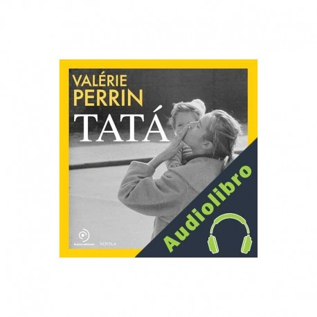 Audiolibro Tatá Valérie Perrin